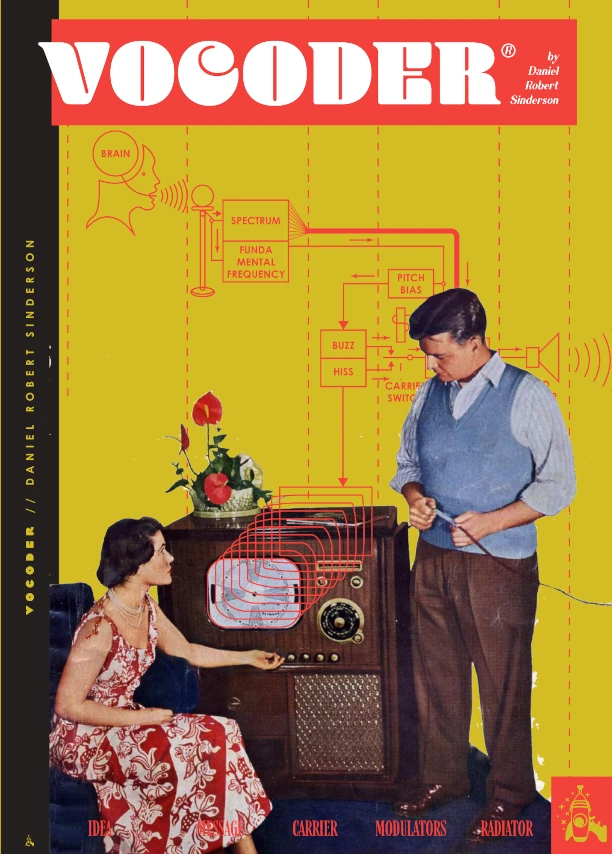 Book cover for Vocoder: a man and woman from the 1950s plugging in a TV in front of a block diagram for a vocoder